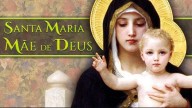 1º de Janeiro – Festa de Nossa Senhora Mãe de Deus (vídeo)