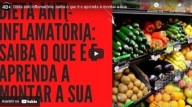 Dieta anti-inflamatória: saiba o que é e aprenda a montar a sua (vídeo)