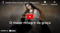 Imaculada Conceição de Nossa Senhora (vídeo)