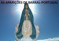 Dois dias antes das manifestações em Fátima, Nossa Senhora aparece no Barral. Conheça a mensagem de Nossa Senhora da Paz