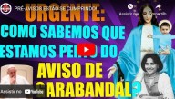 Os Pré-Avisos que vêm antes do AVISO DE GARABANDAL! (vídeo) 