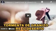 Tornado e tempestade de granizo no deserto (vídeo) 