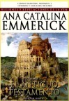 VISÕES E REVELAÇÕES DA VENERÁVEL ANA CATARINA EMMERICK - ANTIGO TESTAMENTO