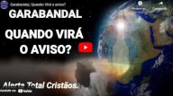 Garabandal – Quando virá o Aviso? (vídeo)