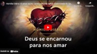 16 de Junho de 2023  – Sagrado Coração de Jesus (vídeo)