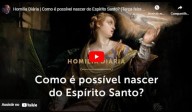 Como é possível nascer do Espírito Santo? (Por Pe Paulo Ricardo)