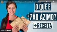 Receita de pão sem fermento. Pão ázimo da Páscoa judaica (vídeo)