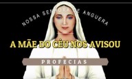 A Mãe do Céu nos avisou – Profecias (Vídeo)