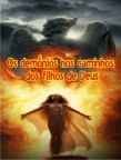 Os demônios nos caminhos dos filhos de Deus (Parte 1) 