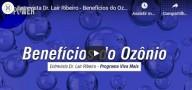 Benefícios do Ozônio (Entrevista com Dr. Lair Ribeiro)