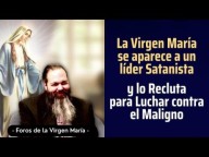 Líder satanista tem uma aparição da Virgem Maria, que o recruta para lutar contra o maligno 