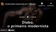 Diabo, o primeiro modernista - Pe Paulo Ricardo (vídeo)