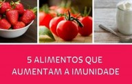 5 alimentos que aumentam a imunidade